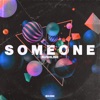 Someone - Single