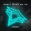 Stream & download Don't Wake Me Up - Single