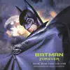 Stream & download Batman Forever (Original Motion Picture Score)