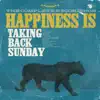 Stream & download Happiness Is: The Complete Recordings