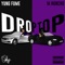Droptop (feat. M Huncho) - Yung Fume lyrics