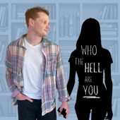 Who the Hell Are You artwork