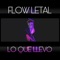 Flow Letal Lo Que Llevo artwork