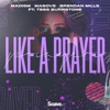 Like a Prayer (feat. Tess Burrstone) - Single, 2021