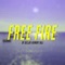 Free Fire - DeeJay Hemant Raj lyrics