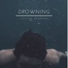 Drowning - EP