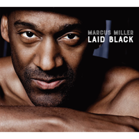 Marcus Miller - Laid Black artwork