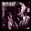 Miyagi (feat. Ferrari Fred) - Single album lyrics, reviews, download