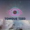 Tongue Tied - Mac Rockelle lyrics