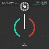 Turn Me Out (feat. Kathy Brown) [Illyus & Barrientos Extended Remix] artwork