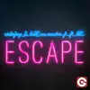 Escape (Rudeejay & Belli vs. Mastro J) [feat. Lili] - Single album lyrics, reviews, download