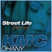 Street Life (feat. Dhany) [Remix] - EP artwork