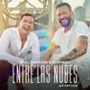 Entre las Nubes (Acústico) - Single album lyrics, reviews, download