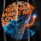 Make My Love (Sidney Charles Remix) - Juliche Hernandez lyrics