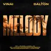 Melody - Single album lyrics, reviews, download