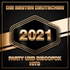 Die besten deutschen Party und Discofox Hits 2021
