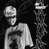 No Mercy (feat. $kinnykk) artwork