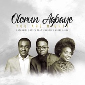 Olorun Agbaye - You Are Mighty (feat. Chandler Moore and Oba) artwork