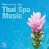 Thai Spa Music - นิก กอไผ่, ชาตรี สุวรรณมณี & ชาญชัย ศรีทองแจ้ง