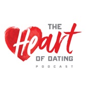 the heart of dating podcast the heart of dating podcast-1