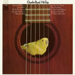 Hit Trip - Charlie Byrd Hit Trip - Charlie Byrd