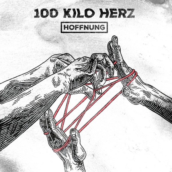 100 Kilo Herz mit Hoffnung (feat. xHIGHTOWERx)