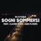 Sogni sommersi (feat. Claver Gold & Gian Flores) - Fu Kyodo lyrics