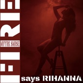Fire Says Rihanna (The Million Edition) artwork