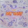 My Way by Logic iTunes Track 4