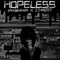 hopeless (feat. 25WEST) - shikaibandz lyrics