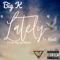 Lately (feat. Koolie) - Big K lyrics