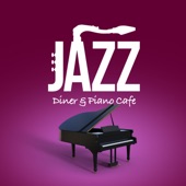 Jazz Diner & Piano Cafe artwork
