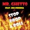 Stop, Drop, & Roll (feat. Big Freedia) - Mr. Ghetto lyrics