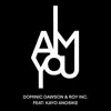 I Am You (feat. Kayo Anosike) - Single album lyrics, reviews, download