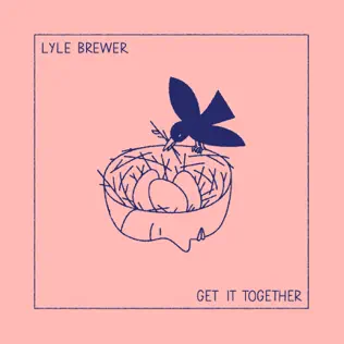 télécharger l'album Lyle Brewer - Get It Together