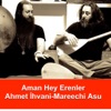 Aman Hey Erenler - Single