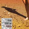 Me Tiene Idea - EP