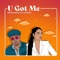 U Got Me (feat. Jaz Karis) - Reuben James lyrics