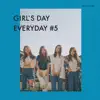 GIRL'S DAY EVERYDAY No. 5 album lyrics, reviews, download