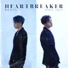 HEART BREAKER - Single album lyrics, reviews, download