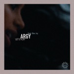 Argy - Let's Play (feat. Blue Jay) [Echonomist Remix]
