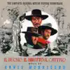 Il buono, il brutto, il cattivo (The Good, the Bad & the Ugly) [The Complete Original Motion Picture Soundtrack] album lyrics, reviews, download