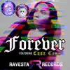 Stream & download Forever (feat. Casa) - Single