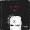 Stream & download No Love