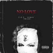 No Love artwork