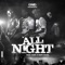 All Night (feat. Matt Diana & Cony) - GMG lyrics