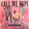 Call Me Papi (feat. Dawty Music) [Damien N-Drix Remix] artwork