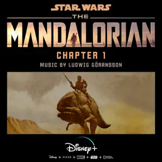 The Mandalorian: Chapter 1 (Original Score) by Ludwig Göransson album reviews, ratings, credits