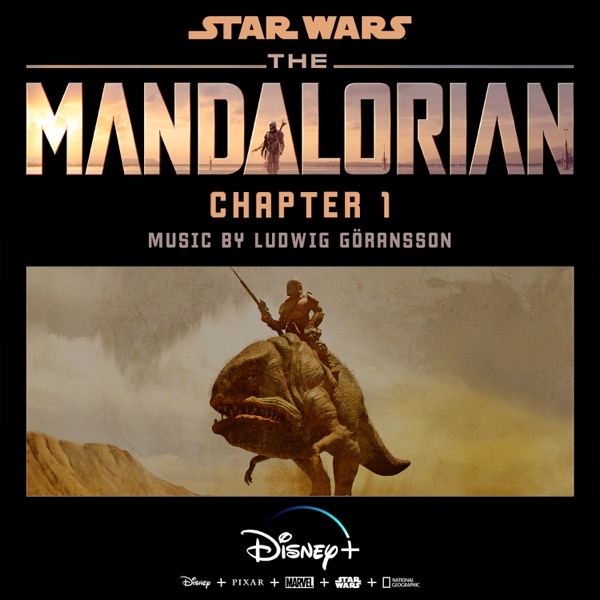 The Mandalorian: Chapter 1 (Original Score) - Ludwig Göransson