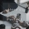 Here's Your Perfect (Piano Version) artwork